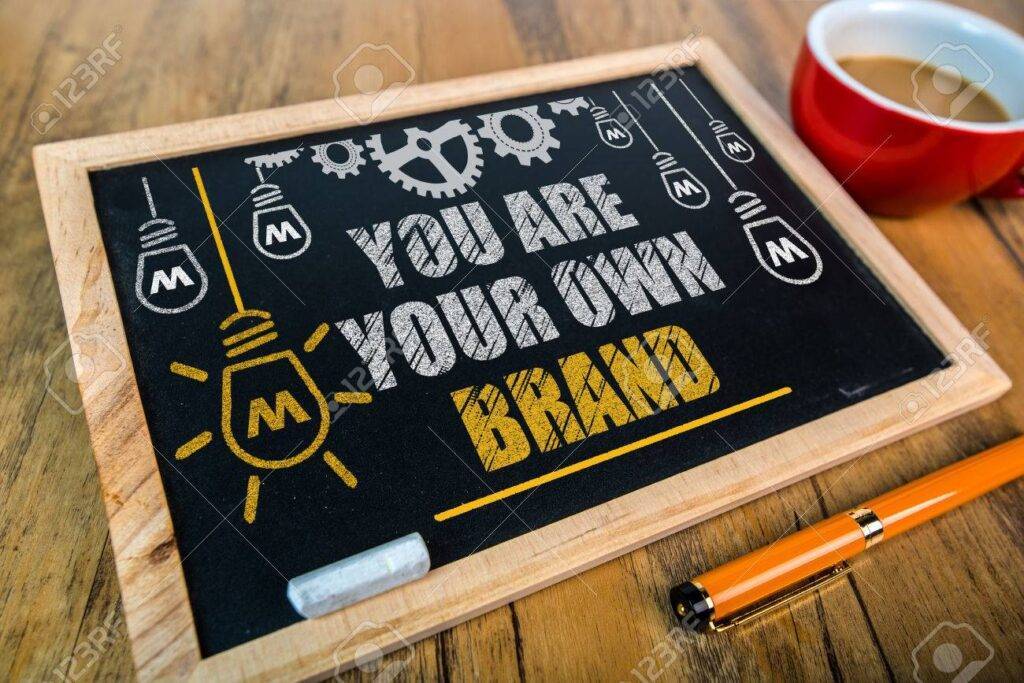 You are Your Own Brand