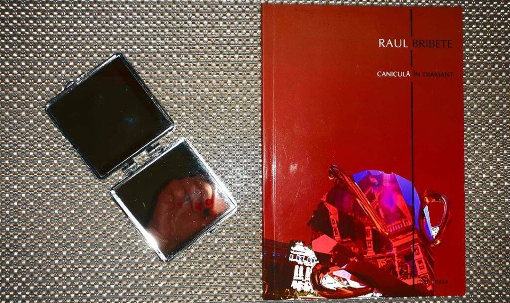 Raul Bribete, Caniculă în diamant