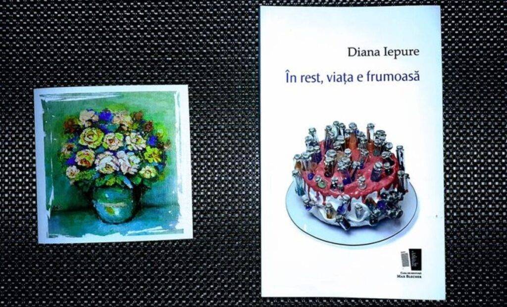 Diana Iepure, În rest, viața e frumoasă