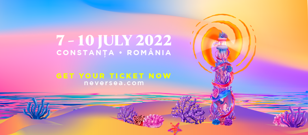 Neversea revine în 2022! Organizatorii au anunțat oficial datele și prețurile pentru festivalul de la malul mării