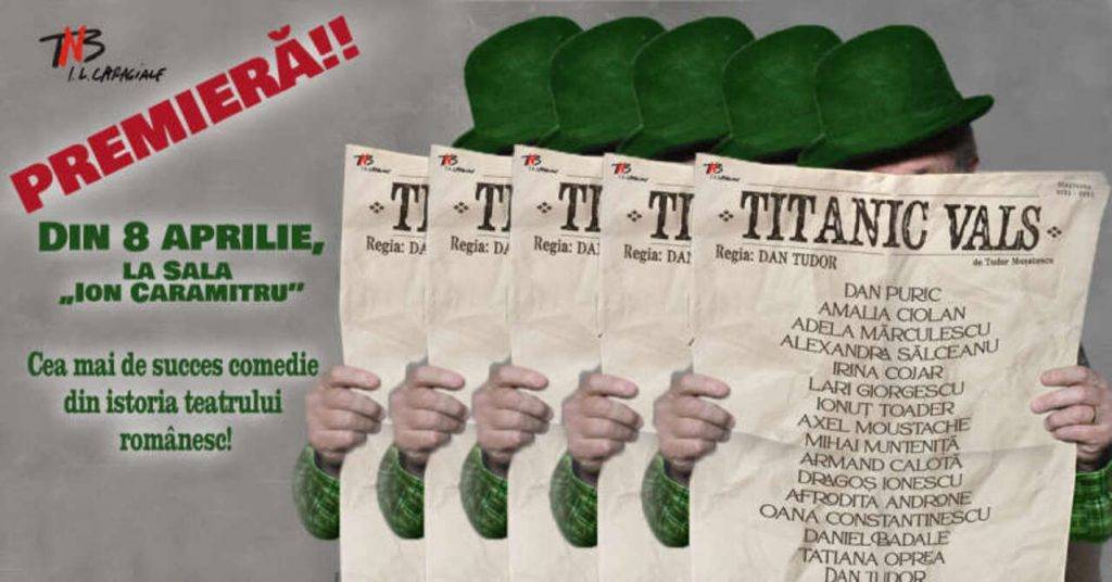 Premieră la TNB - „Titanic vals” după Tudor Mușatescu în regia lui Dan Tudor